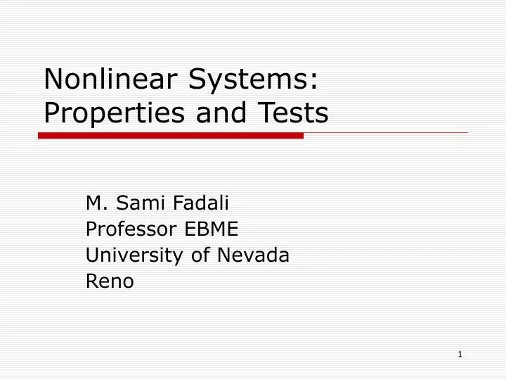 nonlinear systems properties and tests