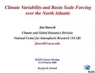 Climate Variability and Basin Scale Forcing over the North Atlantic