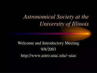 Astronomical Society at the University of Illinois