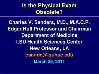 Is the Physical Exam Obsolete?