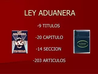 LEY ADUANERA