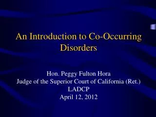 An Introduction to Co-Occurring Disorders