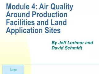 Module 4: Air Quality Around Production Facilities and Land Application Sites