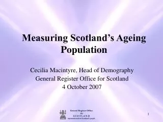 Measuring Scotland’s Ageing Population