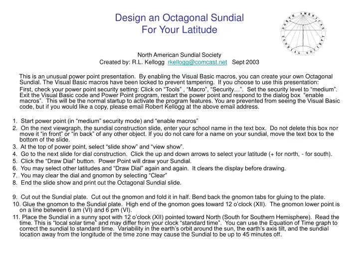 design an octagonal sundial for your latitude