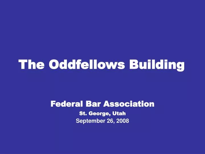 the oddfellows building