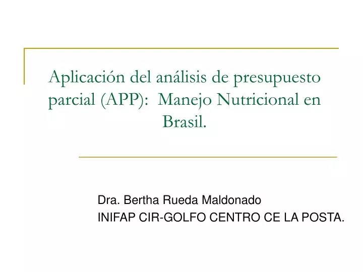 aplicaci n del an lisis de presupuesto parcial app manejo nutricional en brasil
