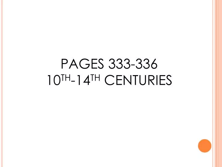 pages 333 336 10 th 14 th centuries
