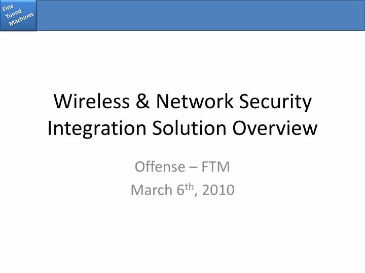 wireless network security integration solution overview