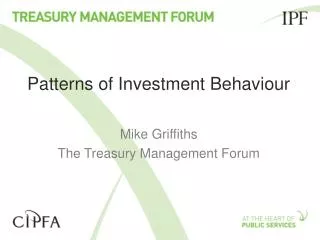 Patterns of Investment Behaviour
