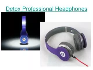 Detox Professional Headphones