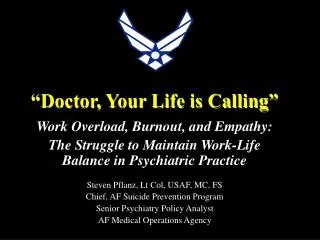 “Doctor, Your Life is Calling”