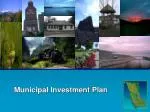 Municipal Investment Plan - slide 1