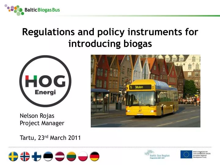 regulations and policy instruments for introducing biogas