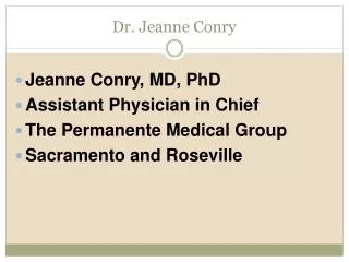 Dr. Jeanne Conry