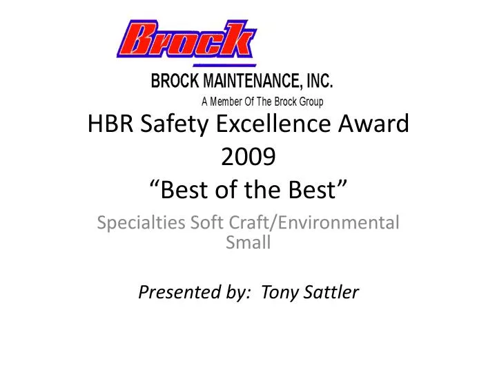 hbr safety excellence award 2009 best of the best