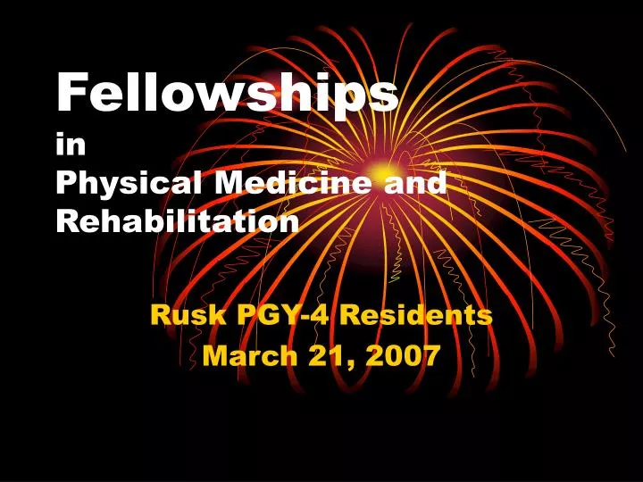 fellowships in physical medicine and rehabilitation