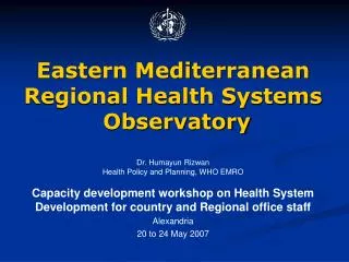 Eastern Mediterranean Regional Health Systems Observatory