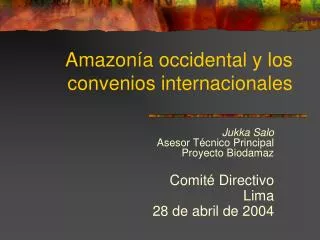 Amazonía occidental y los convenios internacionales