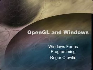 OpenGL and Windows