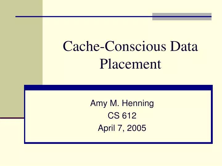 cache conscious data placement