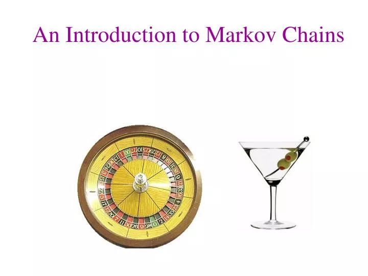 an introduction to markov chains