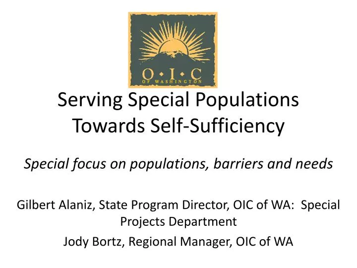 serving special populations towards self sufficiency