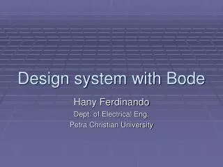 Design system with Bode