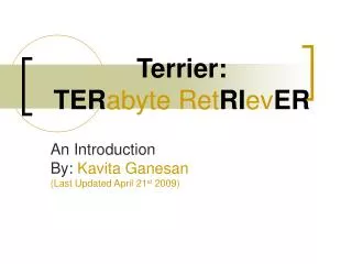 Terrier: TER abyte Ret RI ev ER