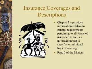 Insurance Coverages and Descriptions