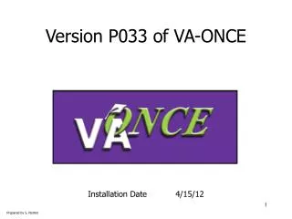Version P033 of VA-ONCE