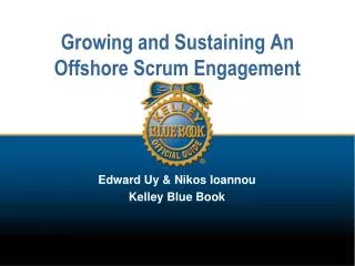 Growing and Sustaining An Offshore Scrum Engagement
