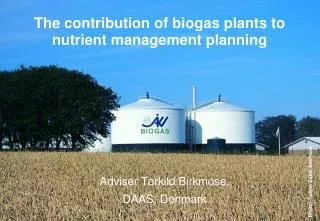 The contribution of biogas plants to nutrient management planning