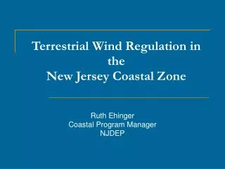 Terrestrial Wind Regulation in the New Jersey Coastal Zone