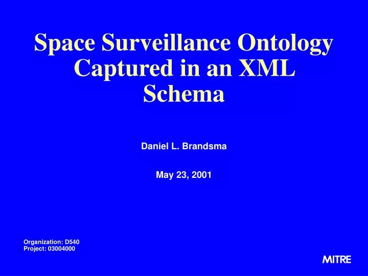 space surveillance ontology captured in an xml schema