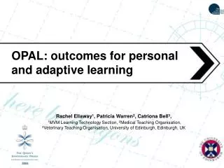 OPAL: outcomes for personal and adaptive learning
