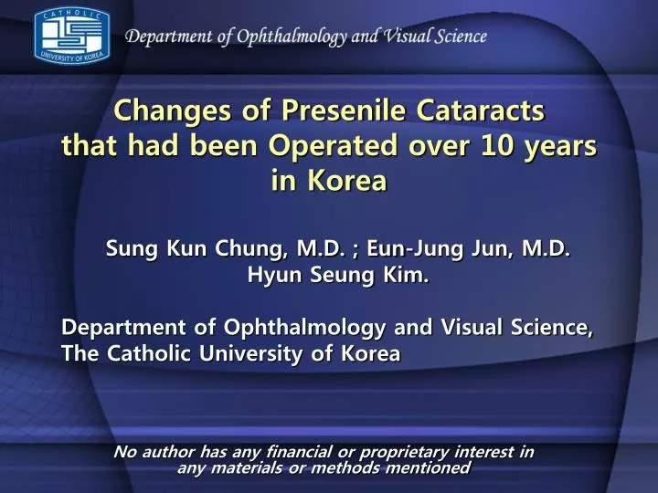 changes of presenile cataracts that had been operated over 10 years in korea