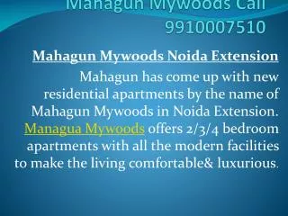 Mahagun Mywoods