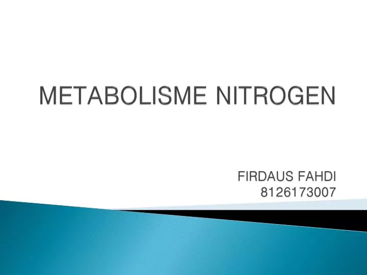 metabolisme nitrogen firdaus fahdi 8126173007