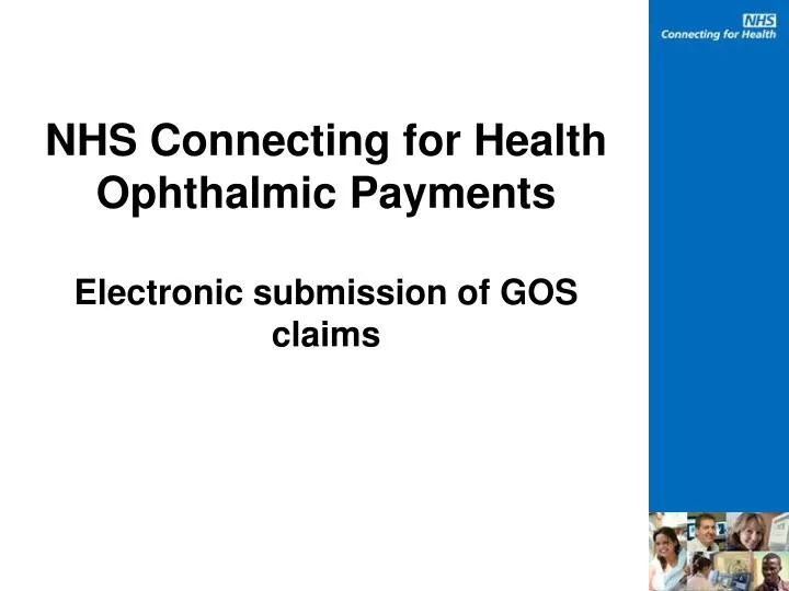 nhs connecting for health ophthalmic payments electronic submission of gos claims