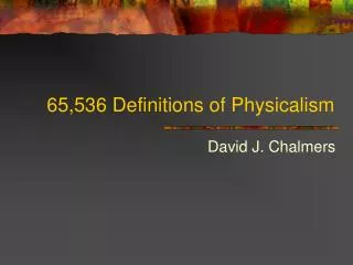65,536 Definitions of Physicalism