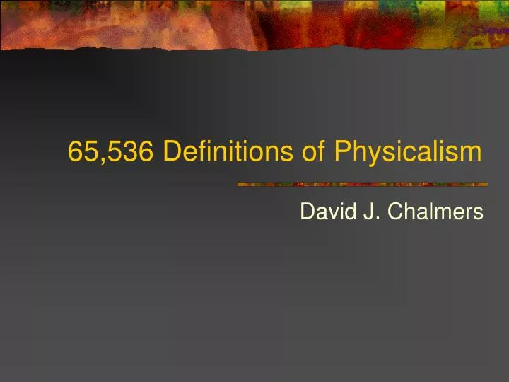 65 536 definitions of physicalism