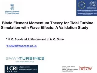 Blade Element Momentum Theory for Tidal Turbine Simulation with Wave Effects: A Validation Study