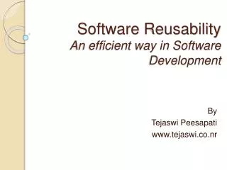 Software Reusability An efficient way in Software Development