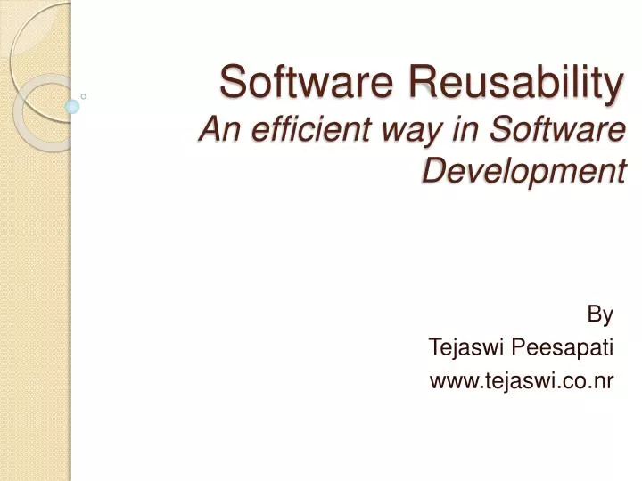 software reusability an efficient way in software development