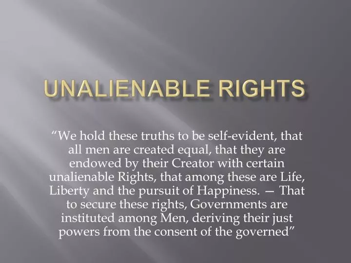 unalienable rights