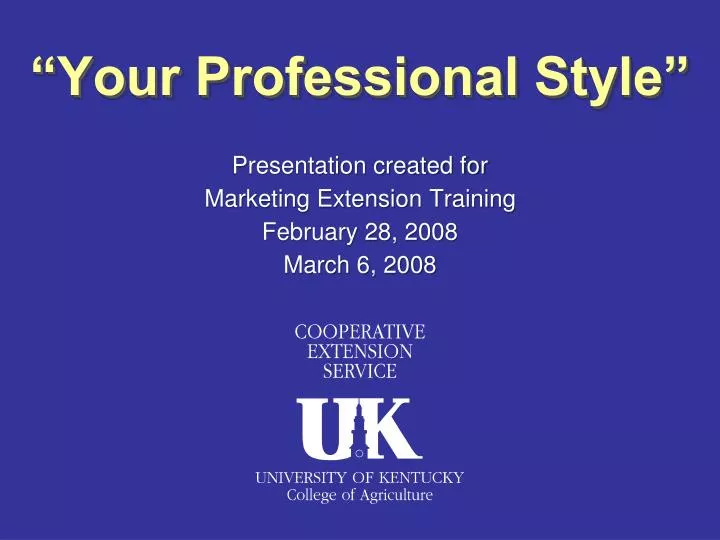 presentation created for marketing extension training february 28 2008 march 6 2008