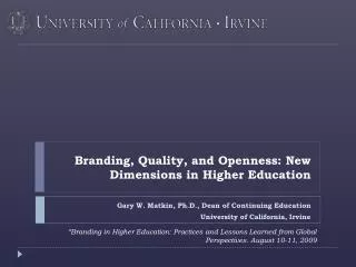 Branding, Quality, and Openness: New Dimensions in Higher Education