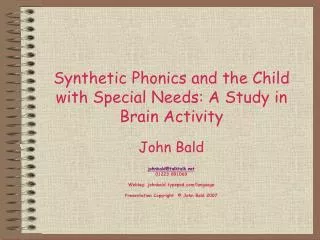 Synthetic Phonics and the Child with Special Needs: A Study in Brain Activity