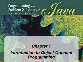 Chapter 1 Introduction to Object-Oriented Programming
